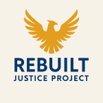 Logo of the Rebuilt Justice Project featuring a stylized golden eagle with outstretched wings above the text 'REBUILT' and 'JUSTICE PROJECT' in dark blue.